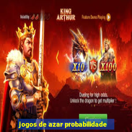 jogos de azar probabilidade